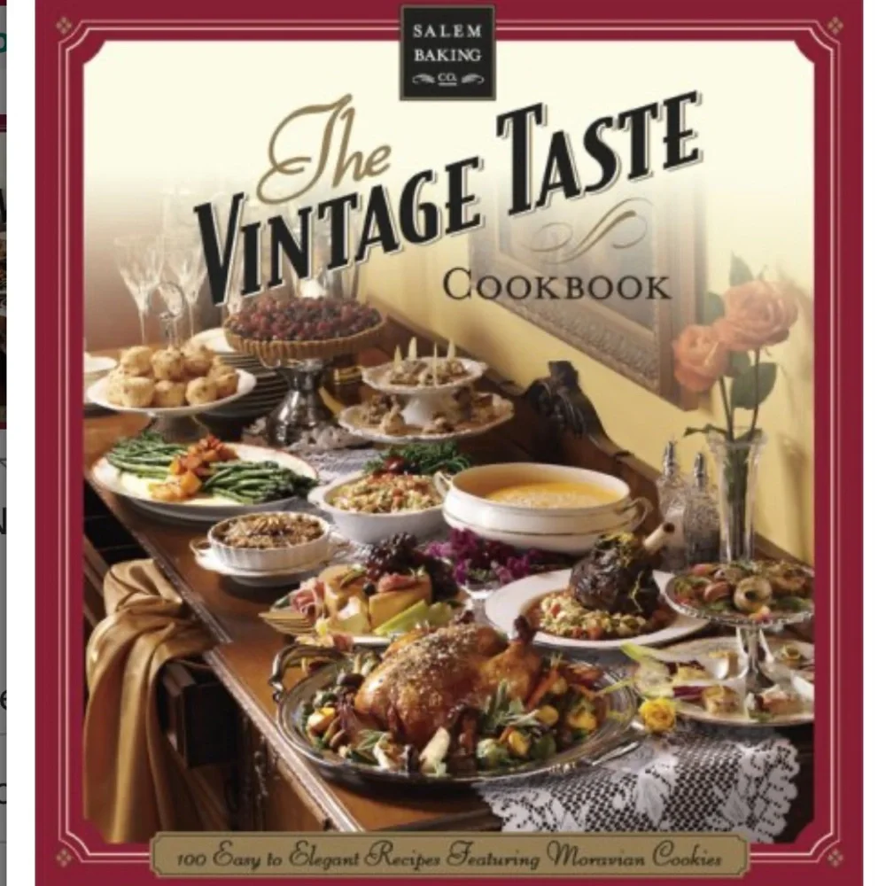 THE VINTAGE TASTE COOKBOOK By Salem Baking Co Dewey’s Bakery Moravian Cookies